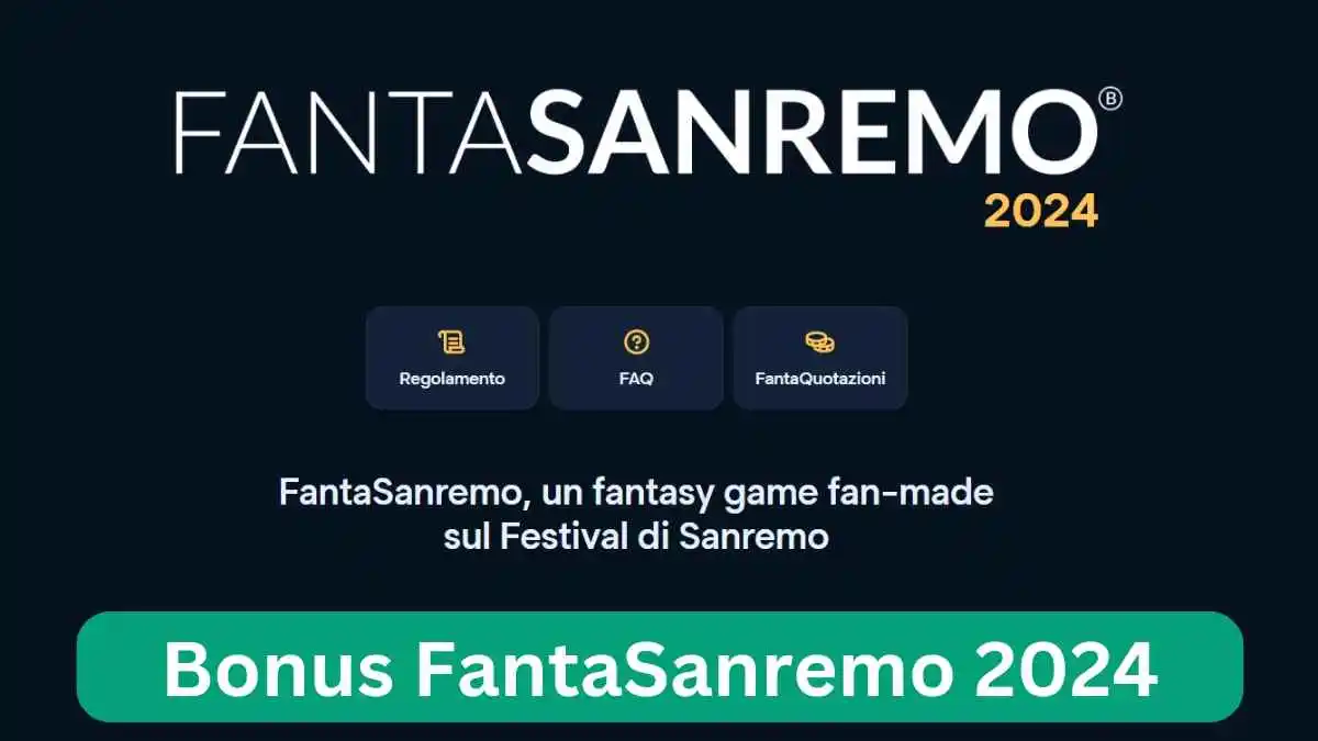 Bonus Fantasanremo 2024 Punti, tutti i bonus e le penalità