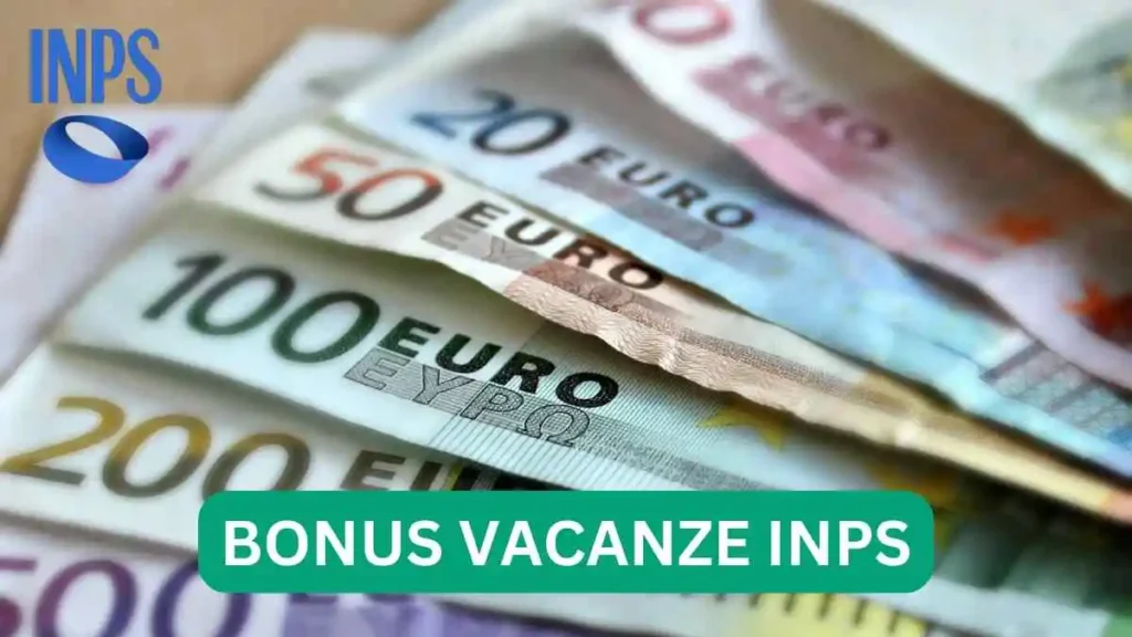 Bonus Vacanze 2024 INPS Fino A 3500 Euro Per Studenti E Pensionati