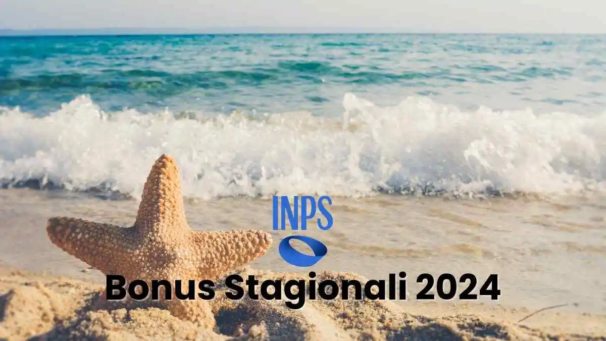 Bonus stagionali 2024 guida completa agli incentivi