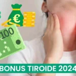 Bonus tiroide 2024 agevolazioni in Italia