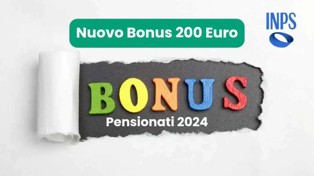 Nuovo bonus 200 euro pensionati 2024 Aumento della pensione, verifica ammissibilità